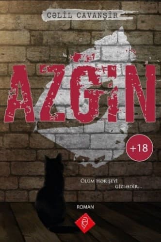 C. Cavanşir, “Azğın”