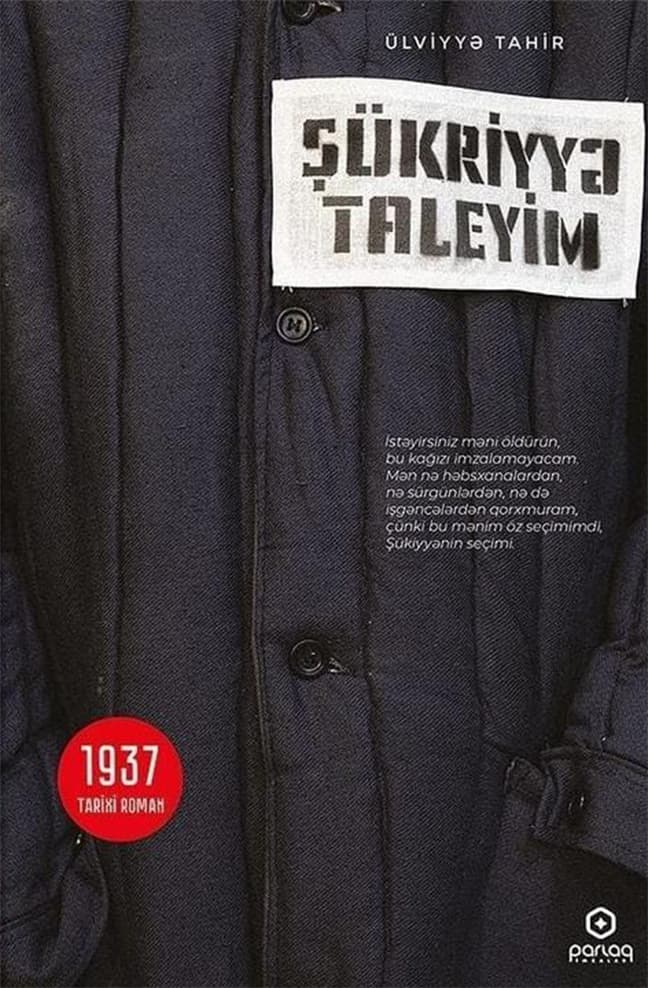 Ü. Tahir, “Şükriyyə taleyim”